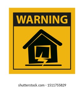 earthquake hazard sign. Vector icon.