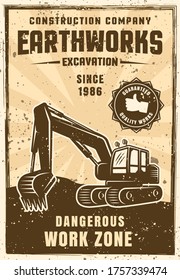 Earthworks vector poster in vintage style with excavator. Sample text and grunge textures on separate layers