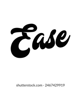 ease text on white background.