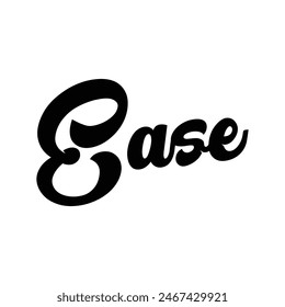 ease text on white background.