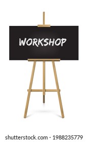 Easel with workshop text on paper standing on white background. Wooden tripod with educational announcement vector illustration. Artistic studio equipment object design, front view.