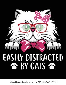 Easily Distracted By Cats, T-shirt Design