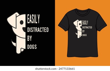 Fácilmente Distraído Por Perros Listos Para Imprimir Diseño De Camiseta, Arte De La Pared, Taza, Pegatina, Anuncio, Camiseta, Sudadera Con Capucha, Vector, Ilustración