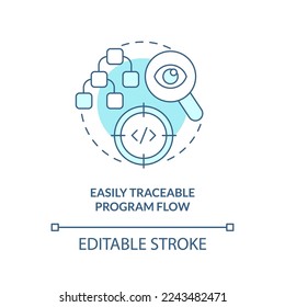 Easily traceable program flow turquoise concept icon. Procedural programming benefit abstract idea thin line illustration. Isolated outline drawing. Editable stroke. Arial, Myriad Pro-Bold fonts used