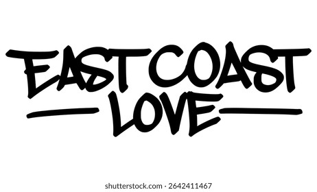 East coast love graffiti tag in bold black ink with expressive handstyle. Vector street art lettering on transparent background. Great for regional pride and urban culture vibes.
