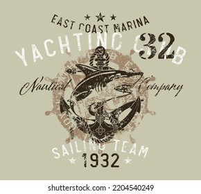 East Coast sailing team shark yacht club vintage vector artwork for boy t shirt grunge effect in separate layers