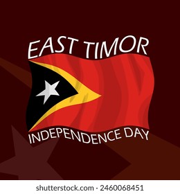 East Timor Independence Day event banner. East Timor flag flying on dark red background to commemorate on May 20th