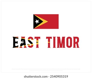 Osttimor Typografie mit Nationalflagge auf weißem Hintergrund, Bearbeitbares Vektordesign der Osttimor Typografie mit Flagge, Nationales Tagesdesign, Osttimor Tagesdesign