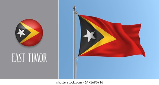 East Timor waving flag on flagpole and round icon vector illustration. Realistic 3d mockup with design of flag and circle button 