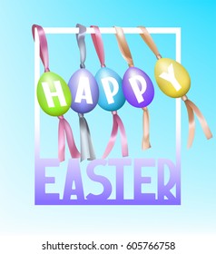 Easter background with colorful eggs hanging on silk ribbons and white frame. Vector illustration
