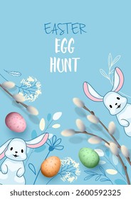Easter background with egg hunt lettering. Cute hand drawn bunnies hiding behind realistic willow branches, painted flowers and Easter eggs