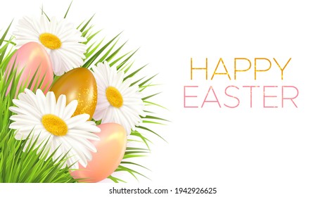 Easter background with realistic Easter eggs, daisies and inscription Happy Easter. Template for invitation card, banner, poster with easter eggs and spring flowers. Vector illustration