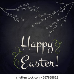 Easter background with willow branches on chalkboard. Vector illustration