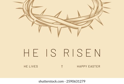 Easter banner with a crown. Religious banner with the words He is risen, Celebrate the Resurrection. Catholic and Christian symbol. Vector Illustration.