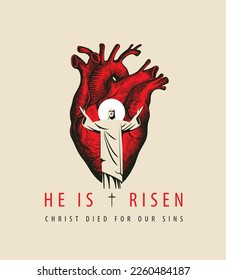 Easter banner or greeting card with the resurrected Jesus Christ with outstretched arms and human bloody heart. Religious vector illustration with the words He is risen, Celebrate the Resurrection