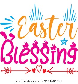Easter Blessing t-shirt design ,vector file.