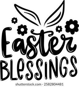 easter blessings happy easter black vector graphic design and cut file