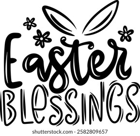 easter blessings happy easter black vector graphic design and cut file