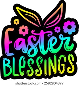 easter blessings happy easter rainbow colorful bright vibrant graphic design quote