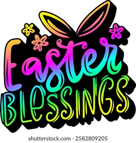 easter blessings happy easter rainbow colorful bright vibrant graphic design quote