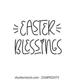 Easter Blessings Phrase. Vector Hand Lettering of Festive Quote.