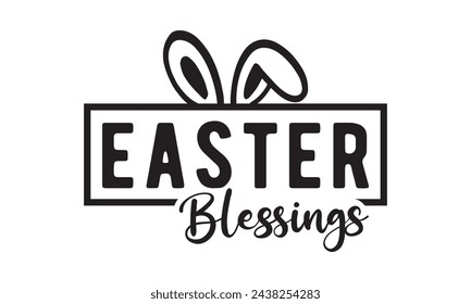 Bendiciones de Pascua, svg de Pascua, conejo, conejito, feliz día de Pascua tipografía diseño de camiseta Paquete, Pascua retro, divertido, huevo, ilustración vectorial para imprimir, vacaciones, archivos de corte Cricut, silueta, png, cara