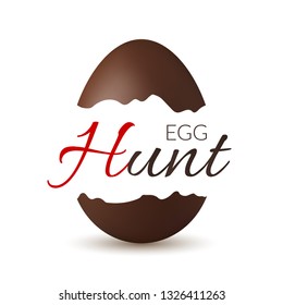 Easter broken egg 3d. Egg Hunt text. Chocolate brown open egg isolated white background. Traditional sweet candy decoration Happy Easter celebration. Design element holiday Vector illustration