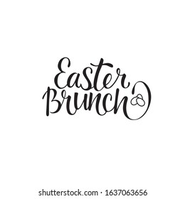 Easter Brunch - Hand Drawing Font Text For Invitation In Restaurant, Cafe, Bar, Bistro, Sunday Family Meeting. Modern Calligraphy Inscription Lettering Isolated On White Background. EPS10 