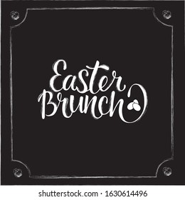 Easter Brunch - Hand Writing Chalk Heading For Invitation, Card, Special Menu. White Vector Stock Isolated On Black Background In Chalkframe. EPS 10