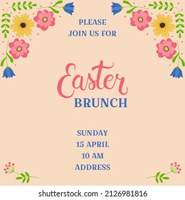 Easter brunch invitation template with colorful flowers. Template for poster, greeting card, invitation or postcard.