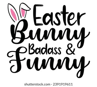 Easter Bunny Badass and Funny Svg,Coaster,lettering,Mom Easter,Mama Bunny,Funny svg,Idgaf ish,Humor,Women's Funny  