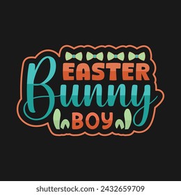 Easter Bunny Boy Typography T Shirt Design