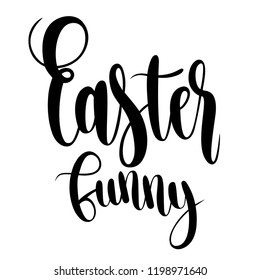 Easter Bunny card with handwritten phrase, holiday poster. Vector illustration ,ad, promotion, poster, flyer, web-banner, article. Hand drawn background.