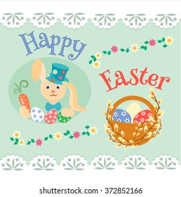 Easter bunny with carrots and colored eggs and willow branch. Happy Easter sign.