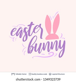 Easter Bunny greeting text composition. Black on white lettering easy to edit vector design element.