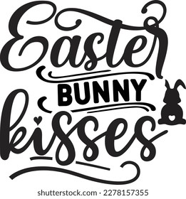 Easter Bunny Kisses  svg Easter SVG design, Happy Easter SVG, Easter Bunny SVG