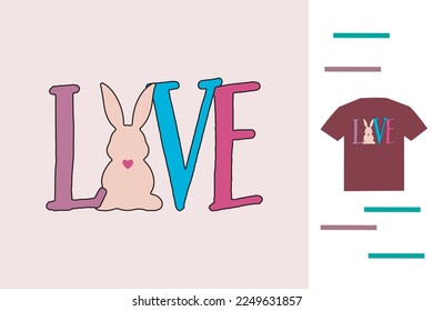Easter bunny love t shirt design