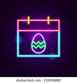 Easter Calendar Neon Sign. Vector Illustration of Seasonal Holiday Promotion.