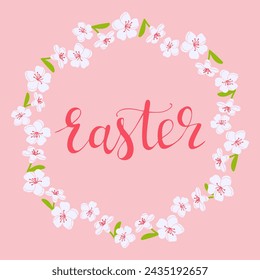 Easter calligraphic card with floral wreath. Cherry blossom isolated on pink background. Modern Easer concept in pastel colors. Easter spring concept