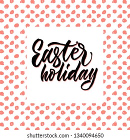 Easter card with cute hand-drawn. Hello, easter lettering modern calligraphy style. Handwritten Easter phrases. Beautiful greeting card, congratulations, lettering, and calligraphy.