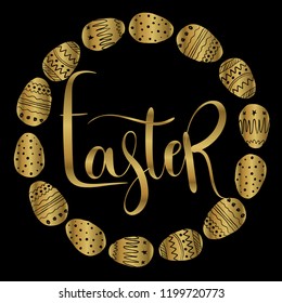 Easter card with handwritten phrase, holiday poster. Golden eggs and inscription. Vector illustration ,ad, promotion, poster, flyer, web-banner, article. Hand drawn.
