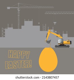 Easter card. Happy Easter. An excavator digs an Easter egg. Flat vector illustration.