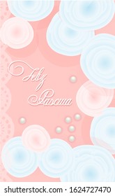 Easter card. Easter Sunday. Tender background with flowers. Vertical format. Translation from Spanish: Happy Easter