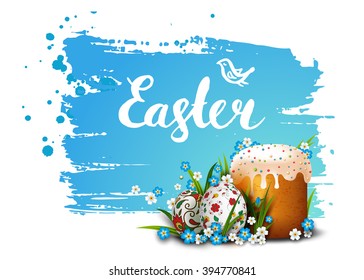 Easter Card. Template card with Easter colorful eggs and Easter cake Grass and flowers. Happy Easter. Vector background. Lettering, calligraphy. Handwriting inscription.
