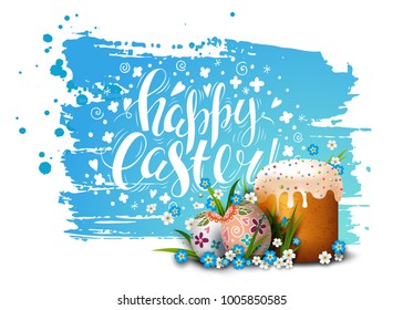 Easter Card. Template with realistic decorated 3D eggs, flowers and cake. Folk paints. Vector background. Handwriting inscription. Lettering, calligraphy. Blue sky.