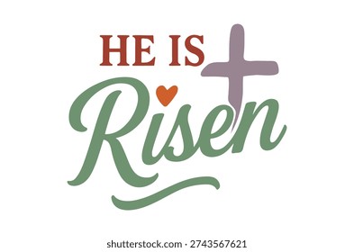 Easter celebration with He Is Risen text and cross symbol
