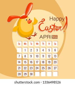 Easter chick-hare and calendar for the month of April. Happy Easter. Calendar 2019 for April with a funny character. The week starts on Sunday.