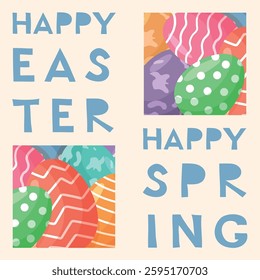 Easter colorful poster with easter abstract elements. Happy Easter and Happy Spring. Cute playful eggs