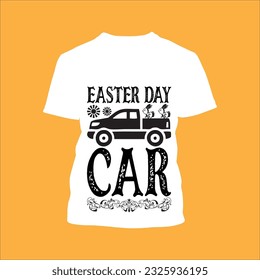 Easter day car 2 t-shirt design. Here You Can find and Buy t-Shirt Design. Digital Files for yourself, friends and family, or anyone who supports your Special Day and Occasions.