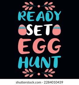 Easter day egg hunt typographic tshirt design